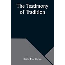 Testimony of Tradition