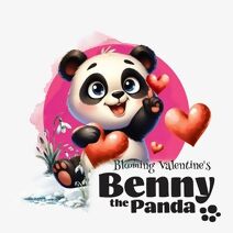 Benny the Panda - Blooming Valentine's (Benny the Panda)
