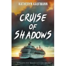 Cruise of Shadows