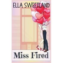 Miss Fired