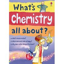 What's Chemistry all about? (What and Why)