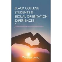 Black College Students and Sexual Orientation Experiences