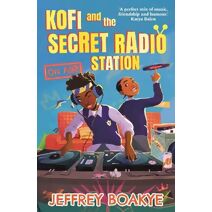 Kofi and the Secret Radio Station