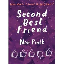 Second Best Friend (Super-readable YA)