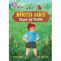 Monster Ranch: Paws of Doom (Collins Big Cat)