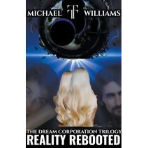 Reality Rebooted (Dream Corporation)