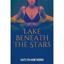 Lake Beneath the Stars
