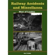 Railway Accidents and Miscellanea