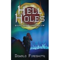 Hell Holes (Hell Holes)