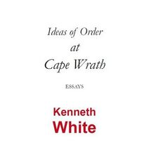 Ideas of Order at Cape Wrath: Essays