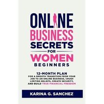 Online Business Secrets For Women Beginners