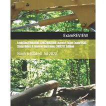 Louisiana BUILDING CONSTRUCTION License Exam ExamFOCUS Study Notes & Review Questions 2016/17 Edition