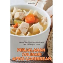 Perjalanan Culinari Afro-Caribbean