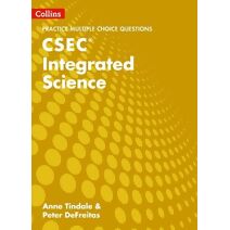 CSEC Integrated Science Multiple Choice Practice (Collins CSEC Integrated Science)