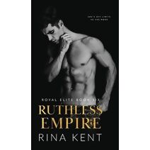 Ruthless Empire (Royal Elite)