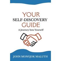 Your Self Discovery Guide (Self-Help)