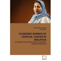 Economic Burden of Cervical Cancer in Malaysia