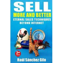 Sell More and Better (Salesman's Thoughts)