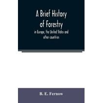 brief history of forestry