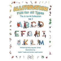Alliteration Fun For All Types (Alliteration)