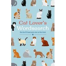Cat Lover's Wordsearch (Animal Lover's Wordsearch)