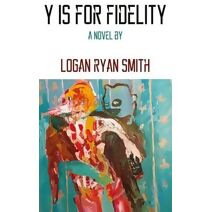 Y is for Fidelity