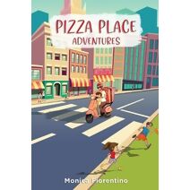 Pizza Place Adventures