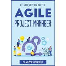 Introduction to the Agile Project Manager