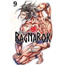 Record of Ragnarok, Vol. 9 (Record of Ragnarok)