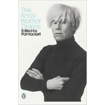 Andy Warhol Diaries Edited by Pat Hackett (Penguin Modern Classics)