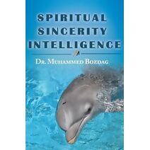 Spiritual Sincerity Intelligence