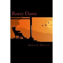 Rosey Dawn