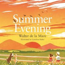 Summer Evening (Four Seasons of Walter de la Mare)