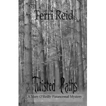 Twisted Paths (Mary O'Reilly)