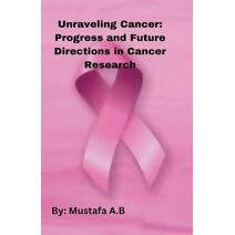 Unraveling Cancer