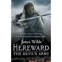 Hereward: The Devil's Army (The Hereward Chronicles: book 2) (Hereward)