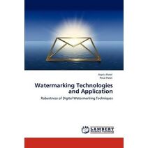 Watermarking Technologies and Application