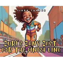 Zuri's Zany Zest for the Finish Line