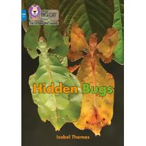 Hidden Bugs (Collins Big Cat Phonics for Letters and Sounds – Age 7+)
