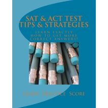SAT & ACT Test Tips & Strategies