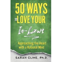 50 Ways to Love Your InLaws