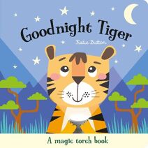 Goodnight Tiger (Magic Torch Books)