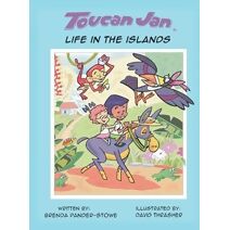 Toucan Jan Life in the Islands