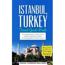 Istanbul (Best Travel Guides to Europe)