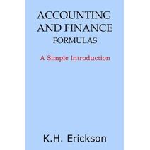 Accounting and Finance Formulas (Simple Introductions)
