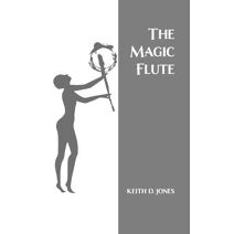 Magic Flute (Ivory Tower Duology)