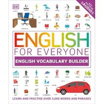 English for Everyone English Vocabulary Builder (DK English for Everyone)