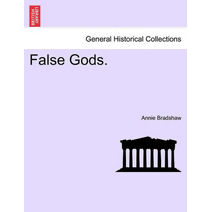 False Gods.