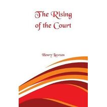 Rising of the Court
