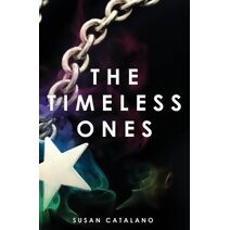 Timeless Ones (Timeless Story)